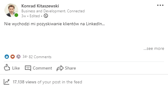 Post na LinkedIn otwarty mocnym pierwszym zdaniem, z 82 komentarzami i 17 tysiącami wyświetleń